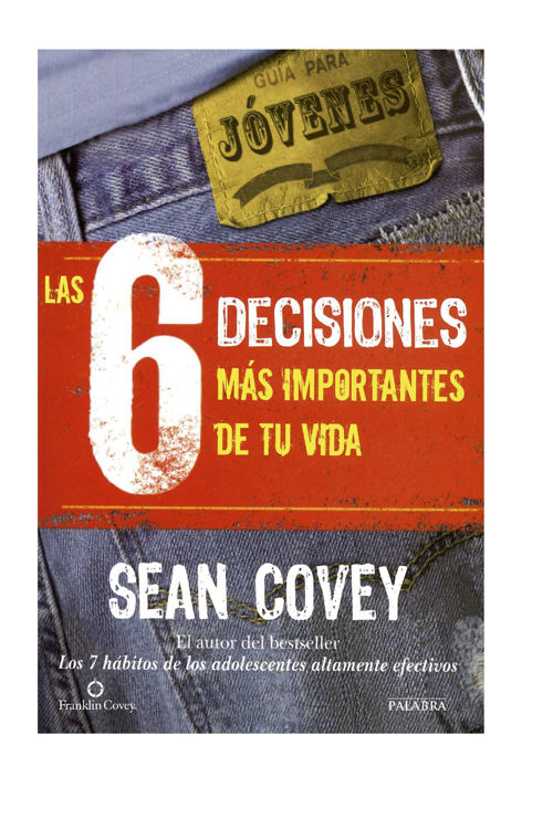 Imagen de Las 6 decisiones más importantes de tu vida