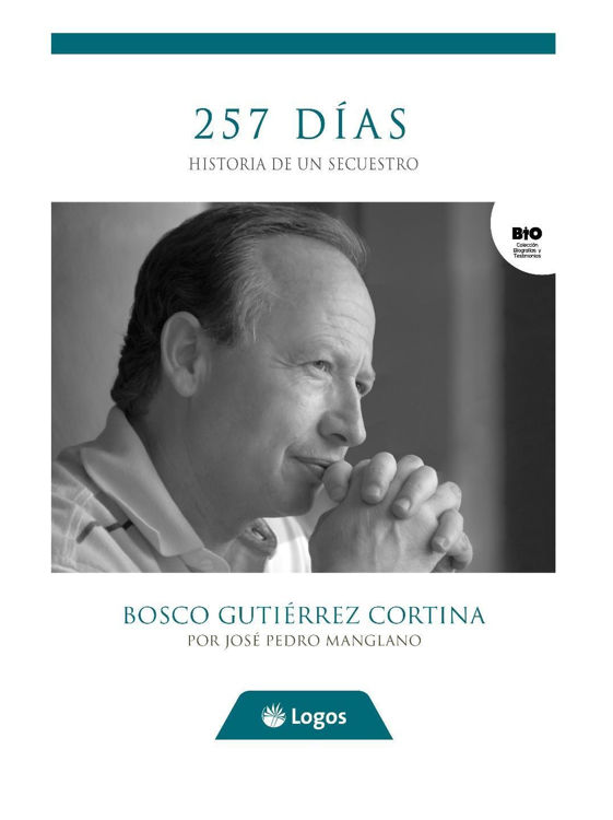 Imagen de 257 días. Historia de un secuestro