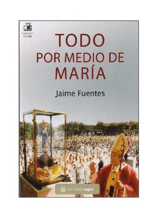 Imagen de Todo por medio de María