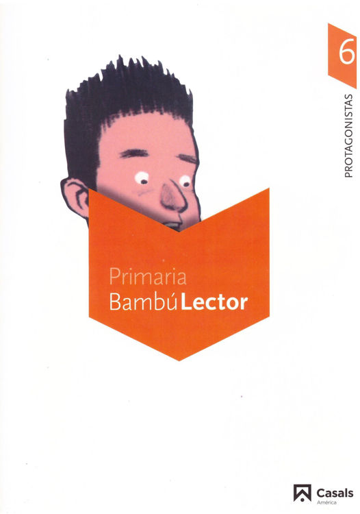 Imagen de Bambú Lector. Protagonistas 6. Carpeta.