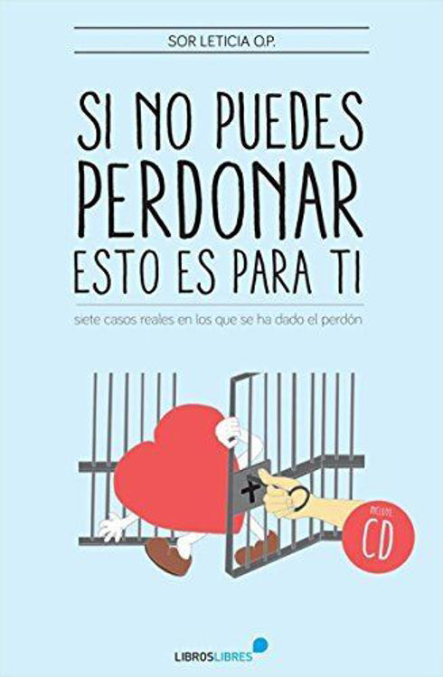 Imagen de Si no puedes perdonar esto es para ti