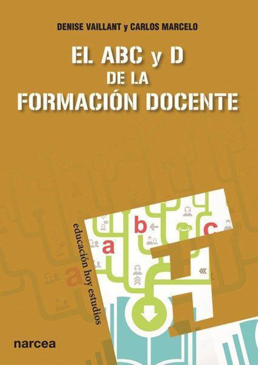 Imagen de El ABC Y D De La Formación Docente
