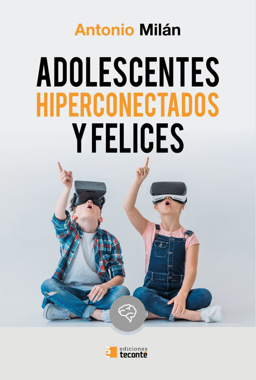 Imagen de Adolescentes hiperconectados y felices