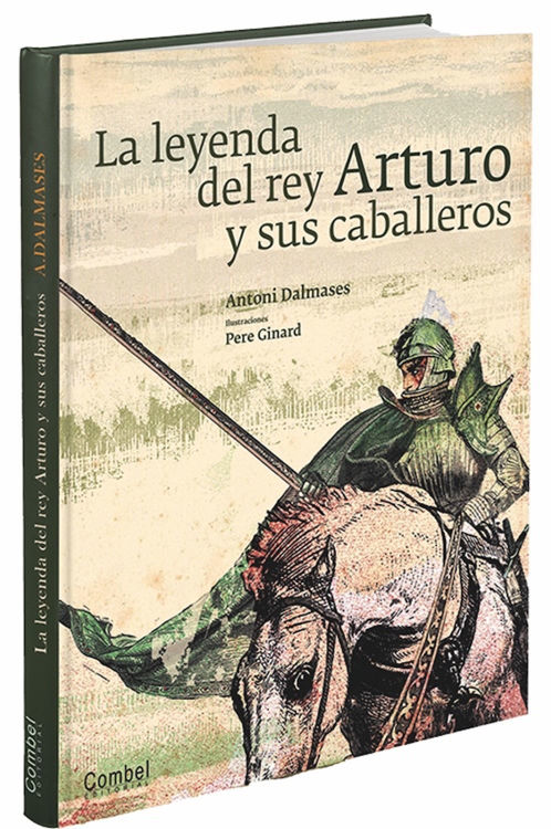 Imagen de La leyenda del rey Arturo y sus caballeros