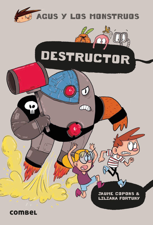 Imagen de Agus y los Monstruos 19. Destructor
