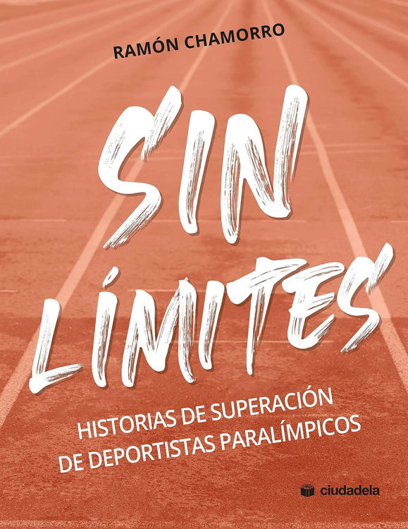 Imagen de Sin limites - Historias de superación