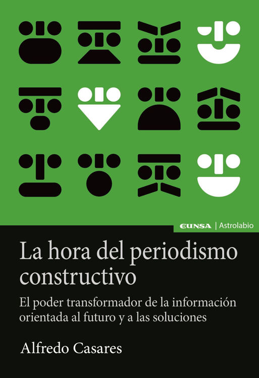 Imagen de La hora del periodismo constructivo