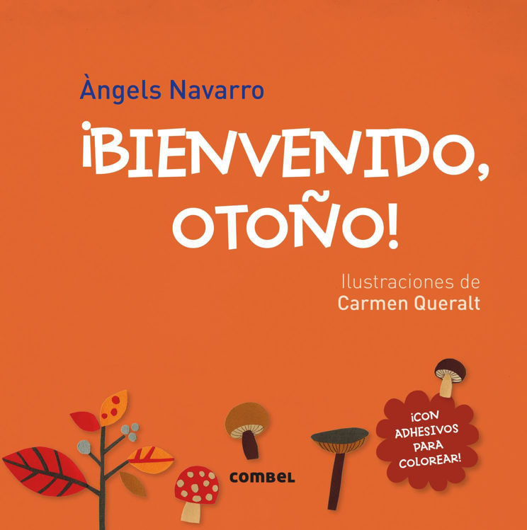 Imagen de ¡Bienvenido, otoño! Àngels Navarro