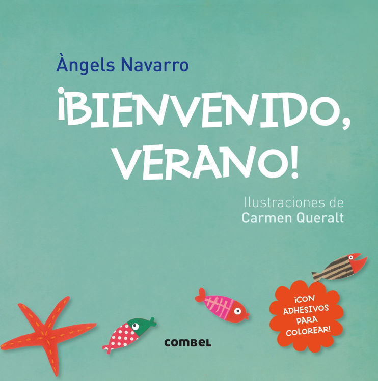 Imagen de ¡Bienvenido, verano! Àngels Navarro