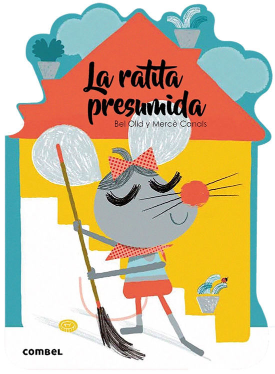 Imagen de La ratita presumida. ¡Qué te cuento!