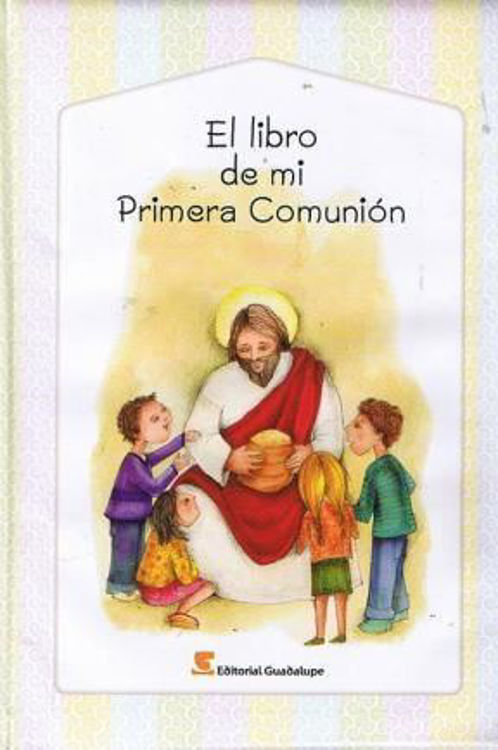 Imagen de EL LIBRO DE MI PRIMERA COMUNIÓN