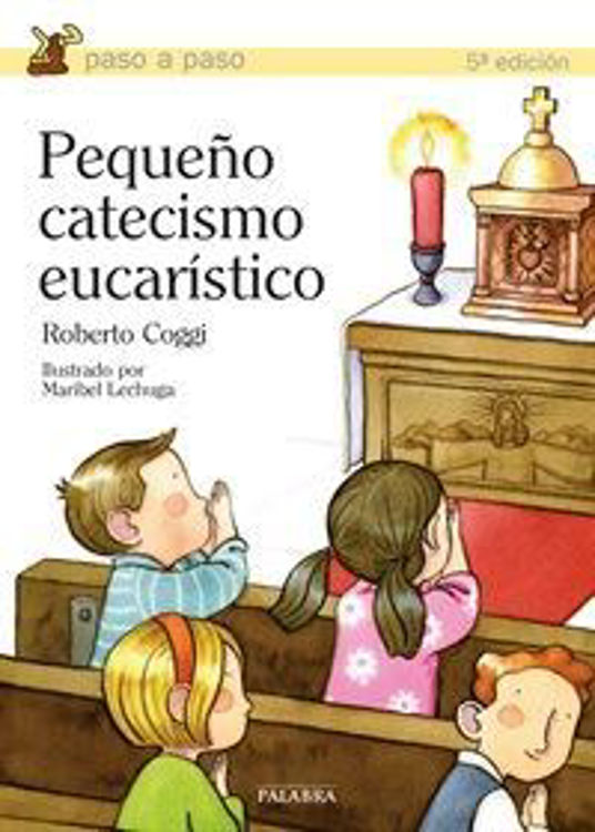 Imagen de Pequeño catecismo eucarístico