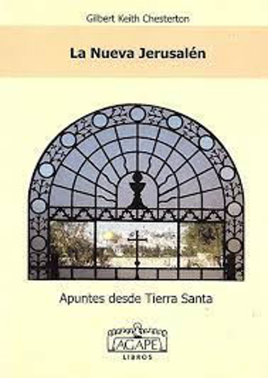 Imagen de La nueva Jerusalén / Chesterton, G. K.