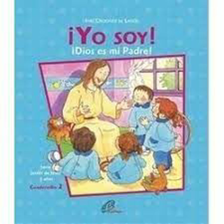 Imagen de ¡Yo soy! 2 - Dios es mi padre