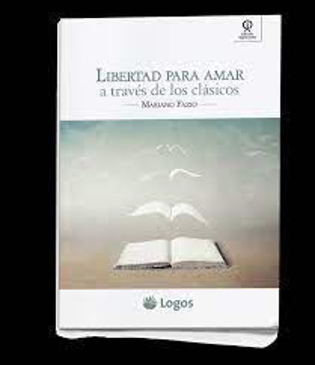 Imagen de Libertad para amar a través de los clásicos