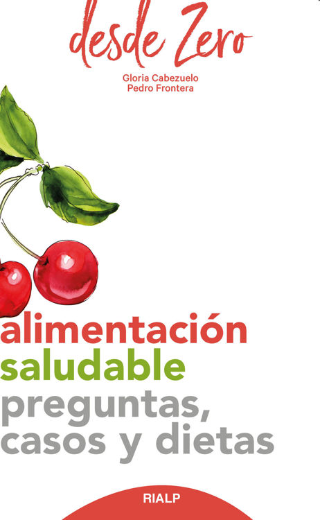 Imagen de Alimentación saludable. Preguntas, casos y dietas