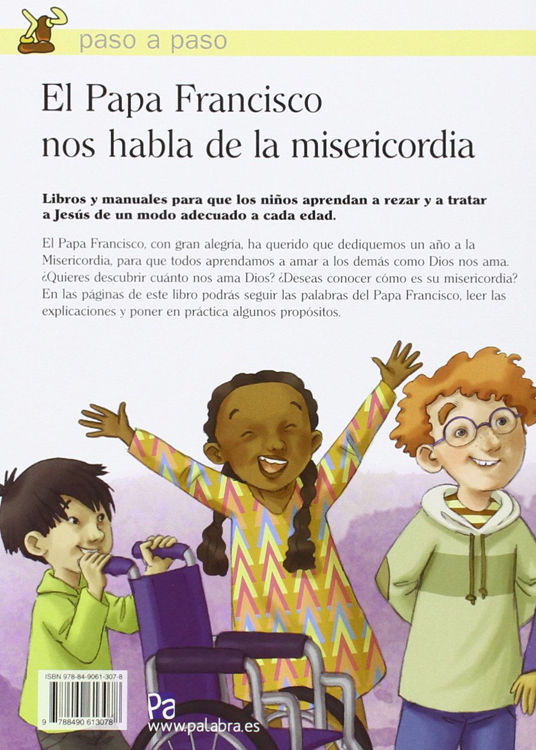 Imagen de El Papa Francisco nos habla de la misericordia