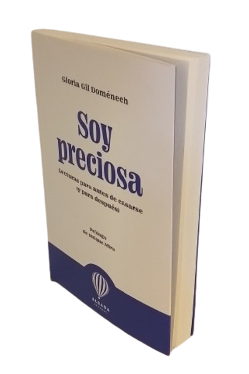 Imagen de Soy preciosa. Lecturas para antes de casarse (y para después)