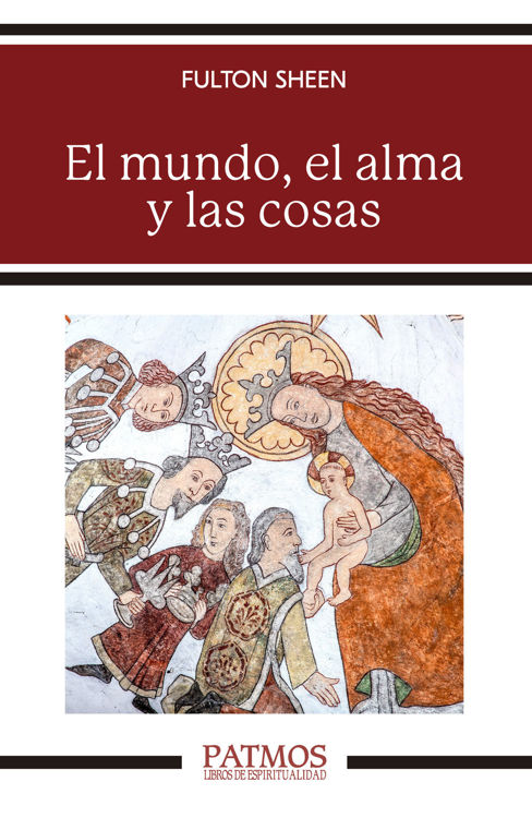 Imagen de El mundo, el alma y las cosas
