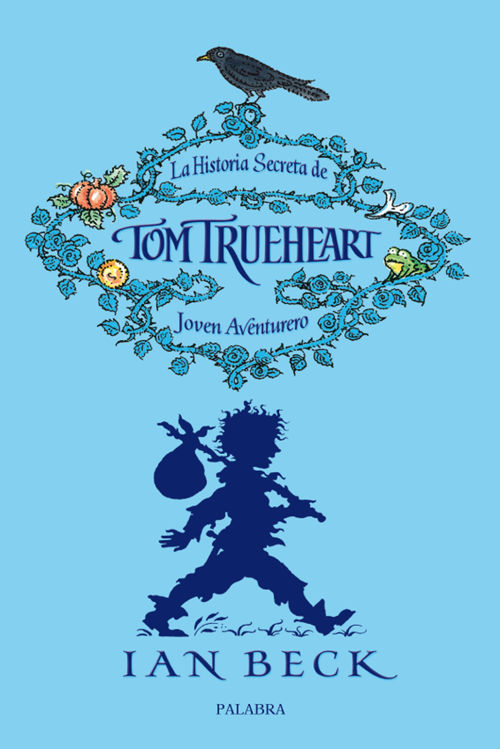 Imagen de La historia secreta de Tom Trueheart