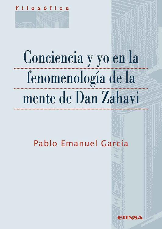 Imagen de Conciencia y yo en la fenomenología de la mente de Dan Zahav