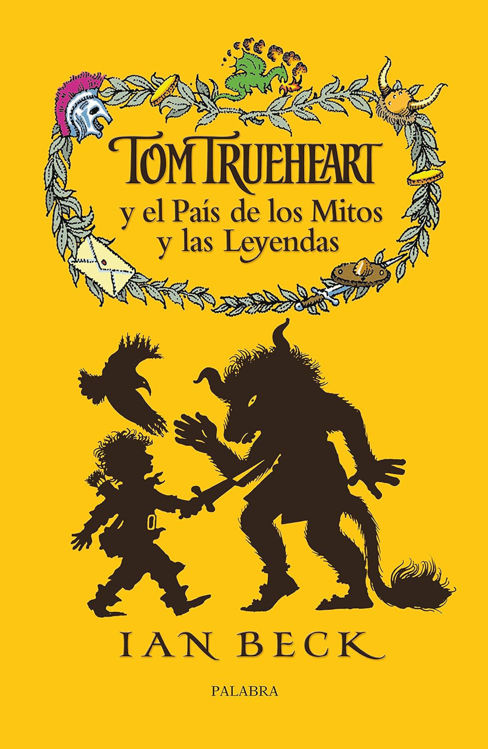 Imagen de Tom Trueheart y el país de los mitos y las leyendas