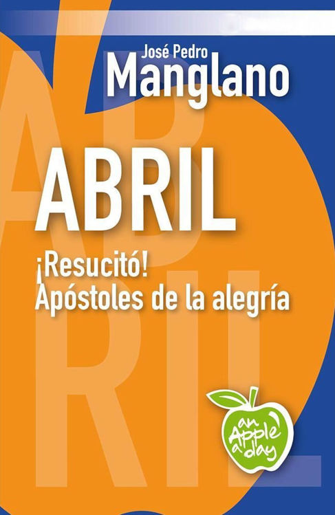 Imagen de Abril - An Apple a Day
