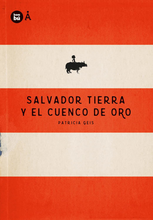 Imagen de Salvador Tierra y el Cuenco de Oro
