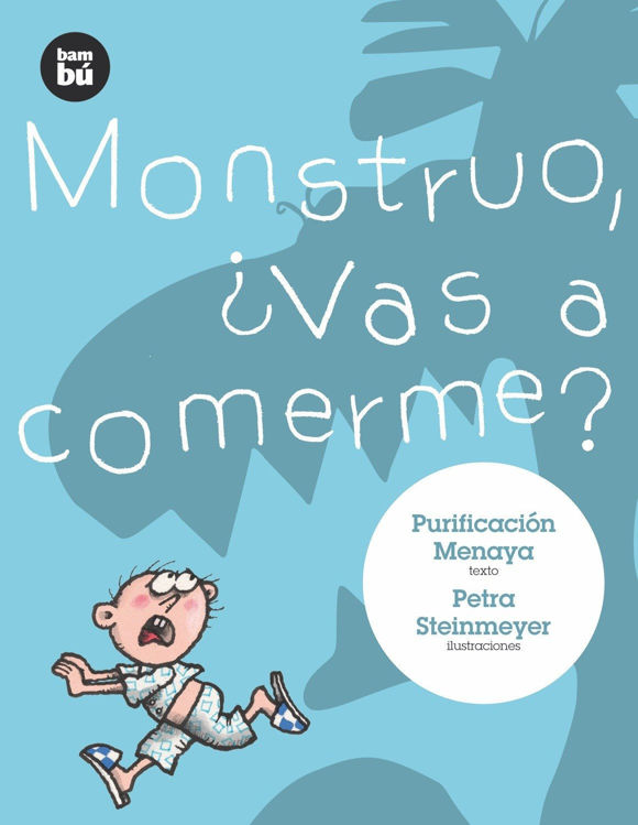 Imagen de Monstruo, ¿vas a comerme? Primeros lectores