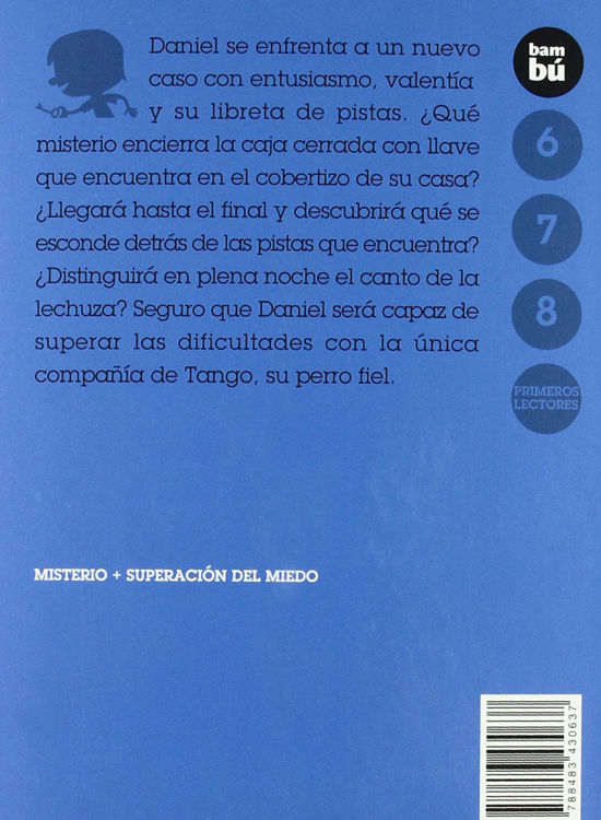 Imagen de Daniel tiene un caso. Primeros lectores