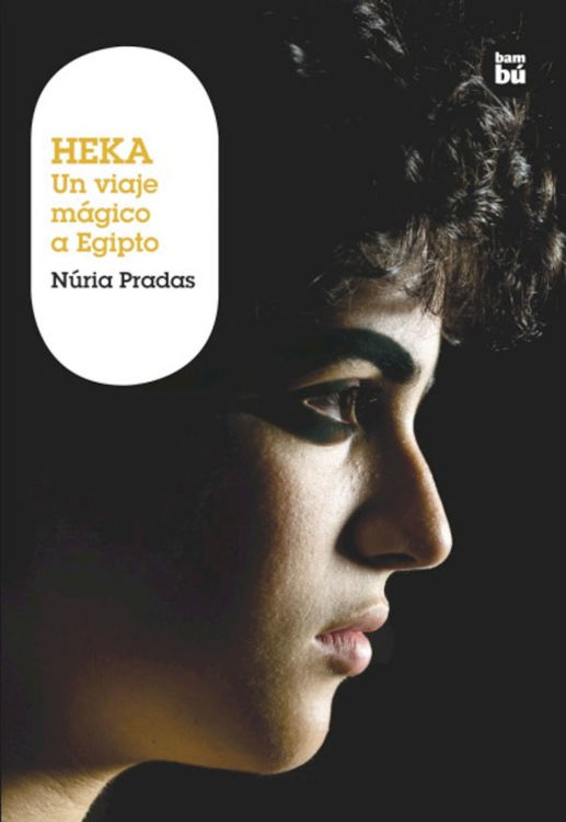 Imagen de Heka. Un viaje mágico a Egipto