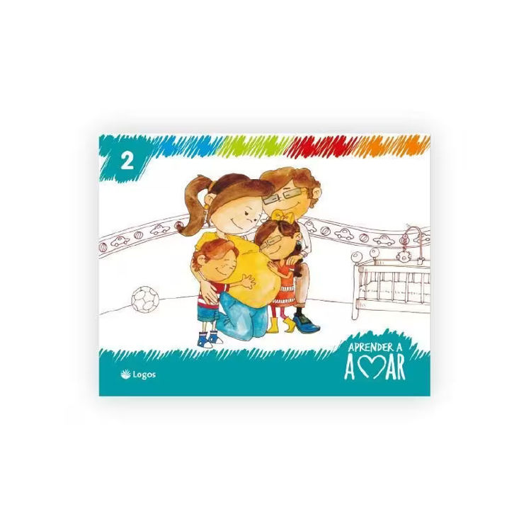 Imagen de Aprender a Amar 2. Primer ciclo /PRE VENTA - DISP. A PARTIR DE MARZO