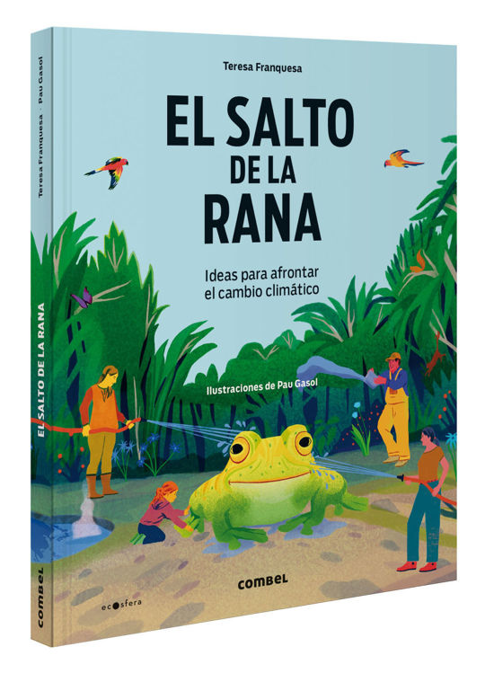 Imagen de El salto de la rana. Ideas para afrontar el cambio climático
