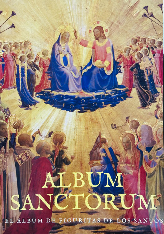 Imagen de Album Sanctorum. El álbum de figuritas de los Santos