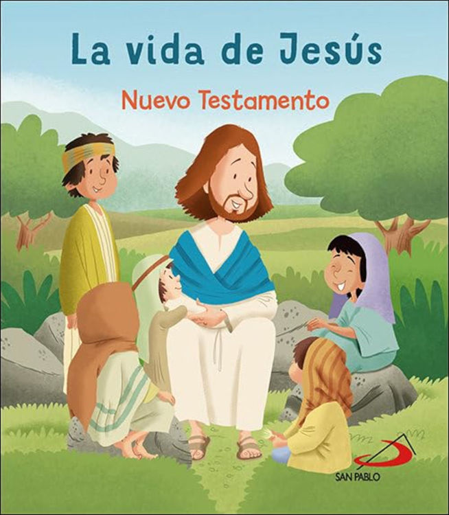 Imagen de La vida de Jesús. Nuevo Testamento