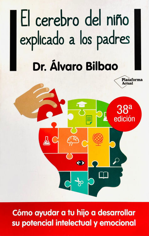 Imagen de El cerebro del niño explicado a los padres
