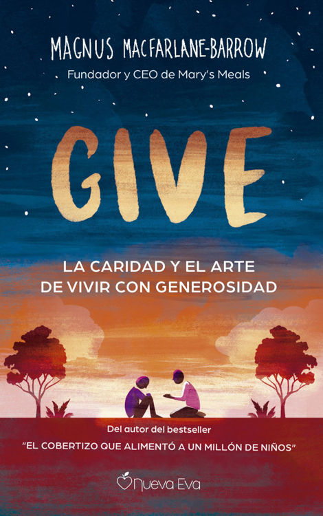 Imagen de Give. La caridad y el arte de vivir con generosidad