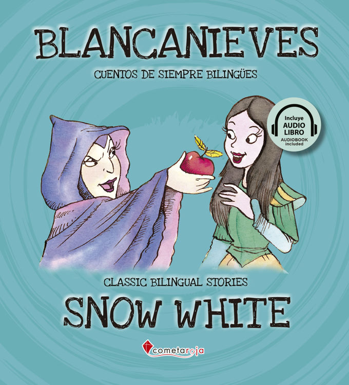Imagen de Blancanieves - Snow White. Audiolibro bilingüe