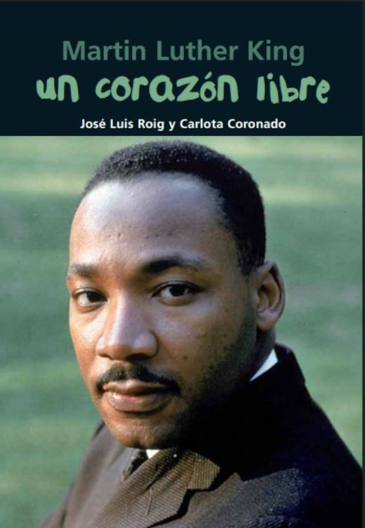 Imagen de Martin Luther King. Un corazón libre