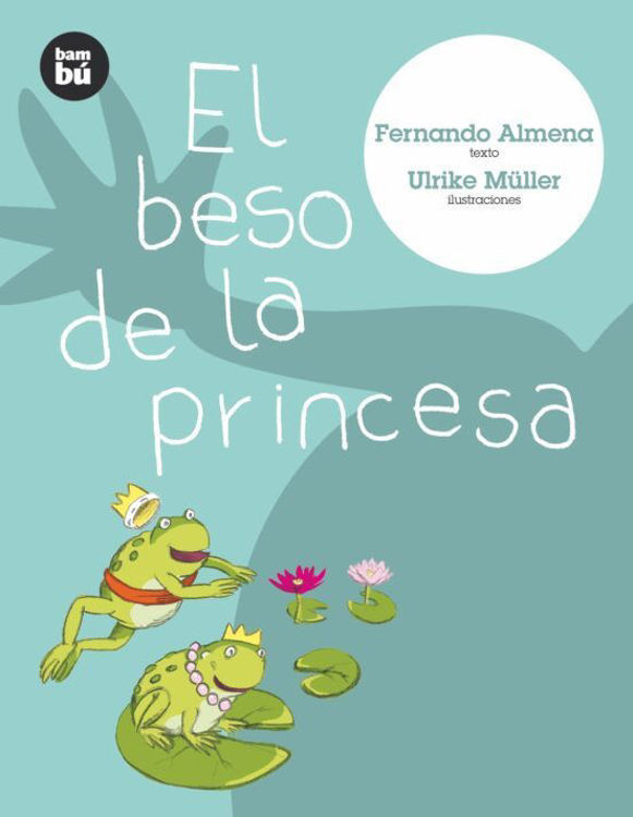 Imagen de El beso de la princesa