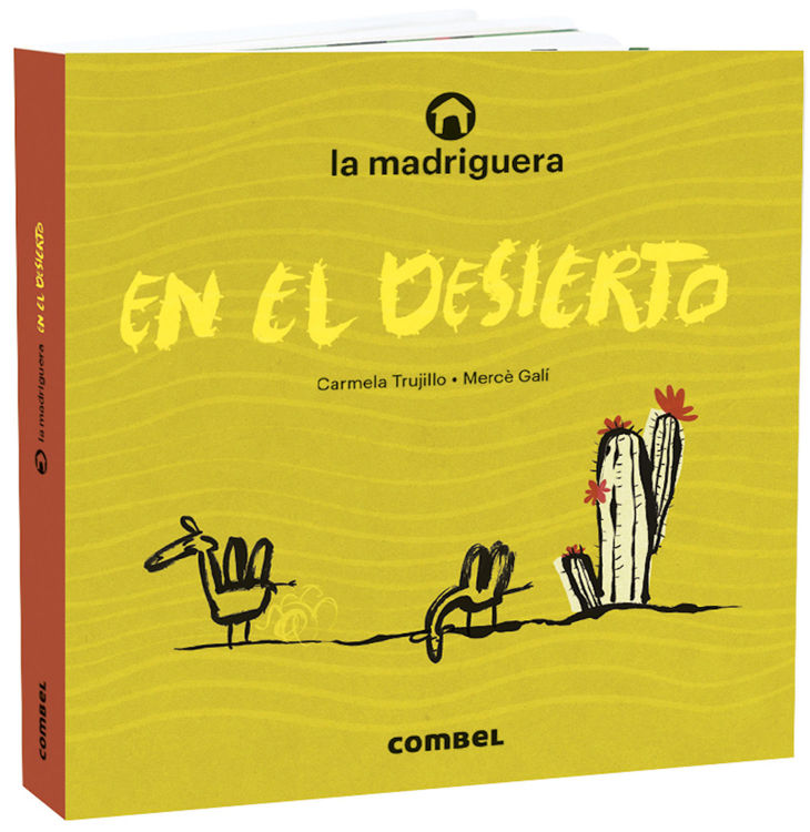 Imagen de La madriguera en el desierto