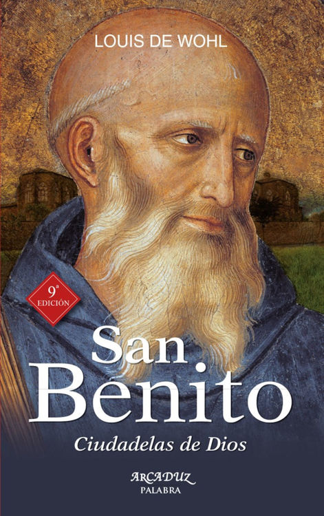 Imagen de San Benito. Ciudadelas de Dios