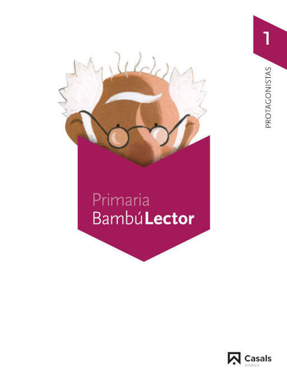 Imagen de Bambú Lector. Protagonistas 1. Carpeta.