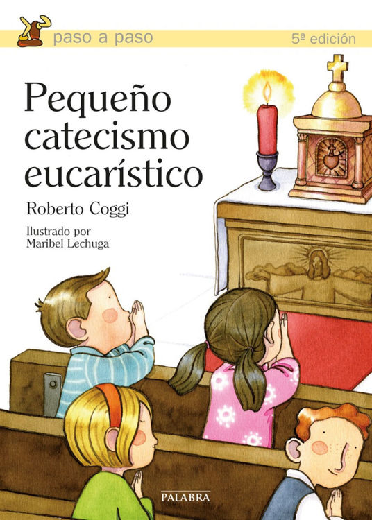 Imagen de Pequeño catecismo eucarístico