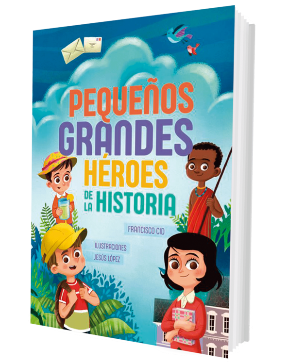 Imagen de Pequeños grandes héroes de la historia