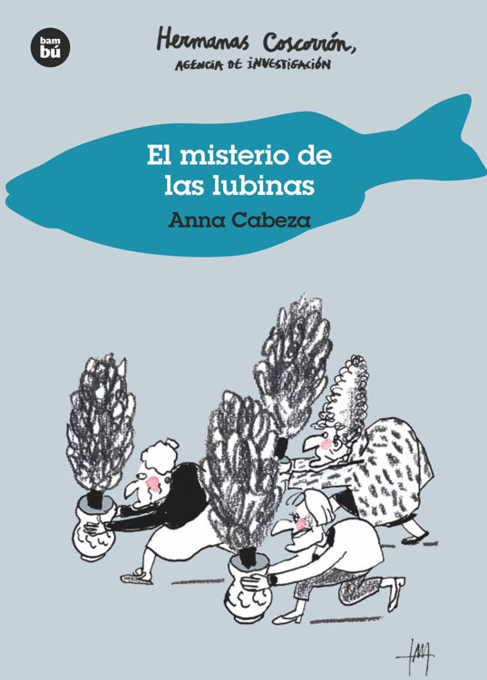 Imagen de El misterio de las lubinas. Hermanas Coscorrón