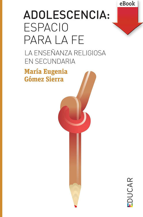 Imagen de Adolescencia: espacio para la Fe