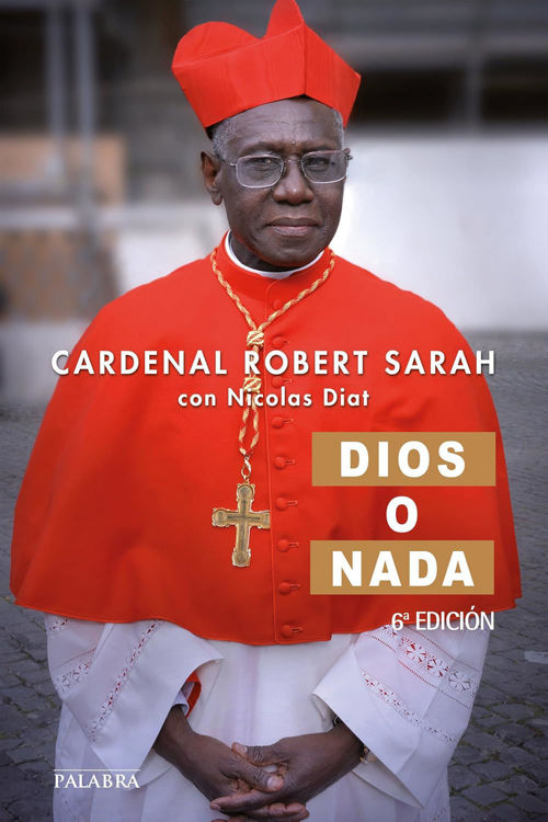 Imagen de Dios o nada - Cardenal Robert Sarah