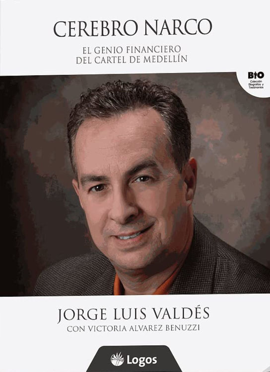 Imagen de Cerebro narco. El genio financiero del Cartel de Medellín