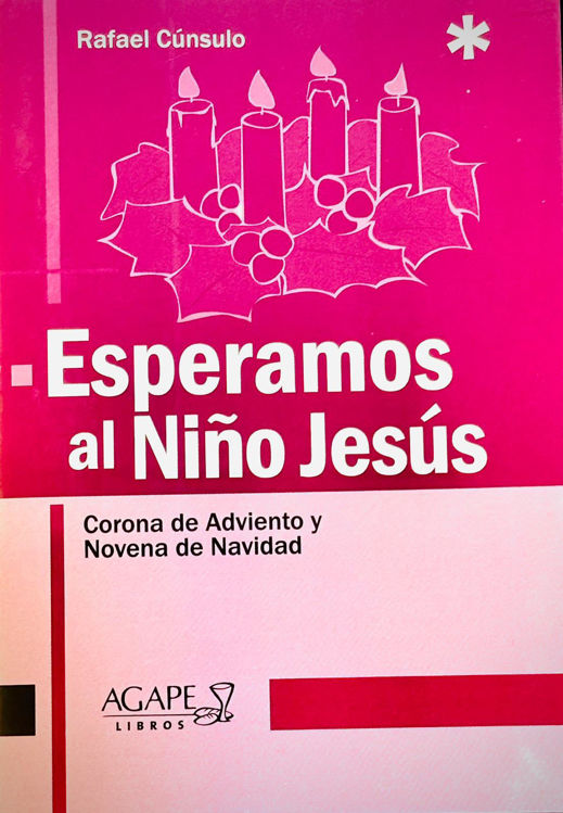 Imagen de Esperamos al Niño Jesús. Corona de Adviento y Novena de Navidad